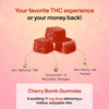 Cherry Bomb Gummies: 75 mg dose delivering a mellow, enjoyable vibe with all natural THC and reliable dosages.